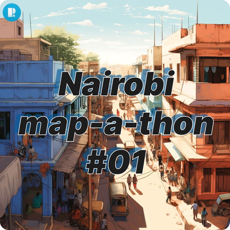 Nairobi Map-a-thon · Luma