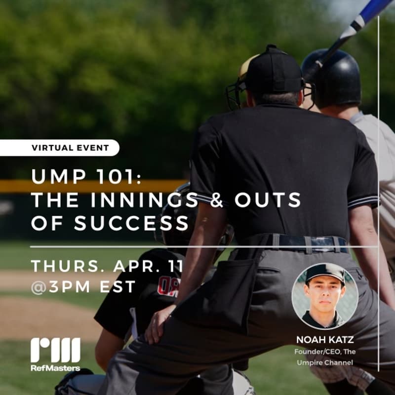 Cover Image for Ump 101: The Innings and Outs of Success