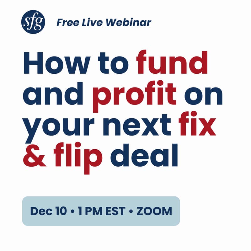 Cover Image for How to Fund, Analyze & Profit from Your Next Fix & Flip