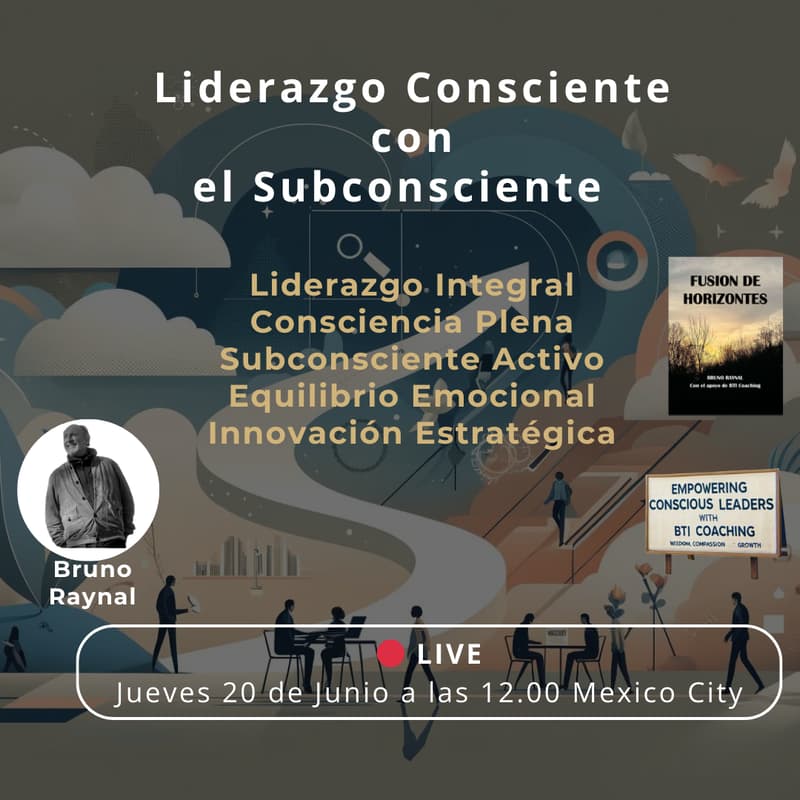 Cover Image for Liderazgo Consciente con el Subconsciente