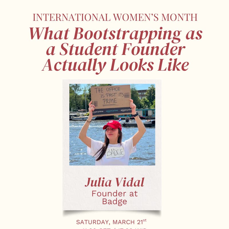 Cover Image for International Women's Month: What Bootstrapping as a Student Founder Actually Looks Like with Julia Vidal