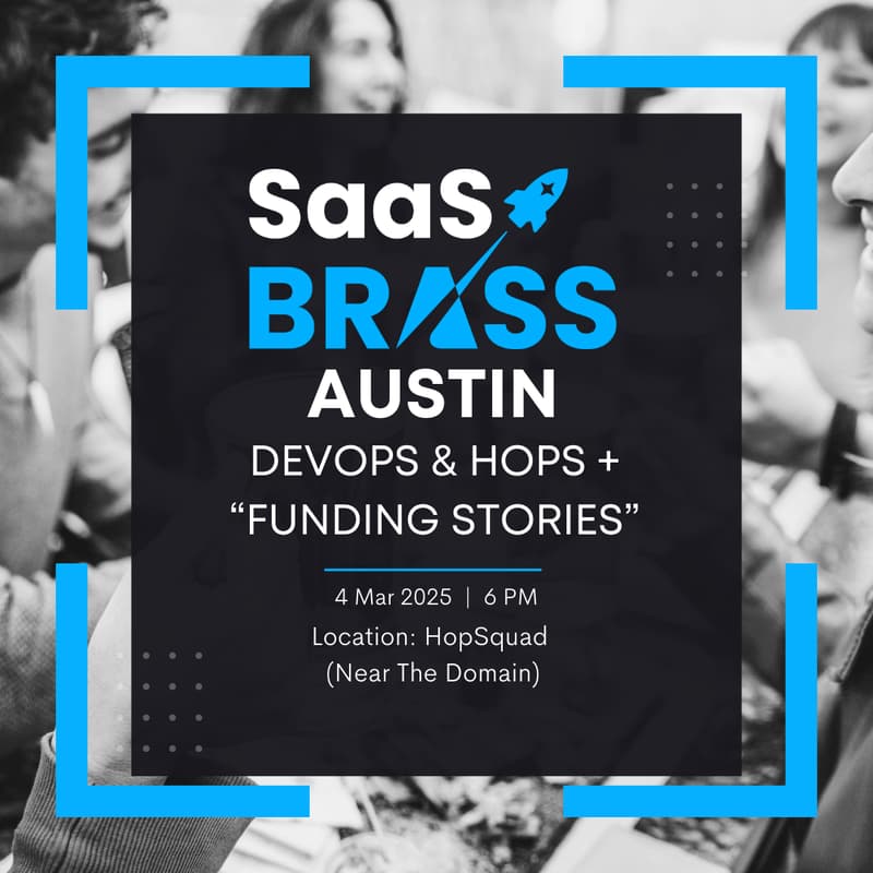 Cover Image for SaaS Brass Austin - "Secure AI" + Startup Pitches