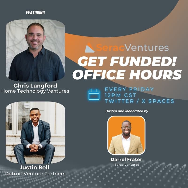 Cover Image for 💰 Get Funded! Office Hours by Serac Ventures w/ Home Technology Ventures & Detroit Venture Partners 🚀