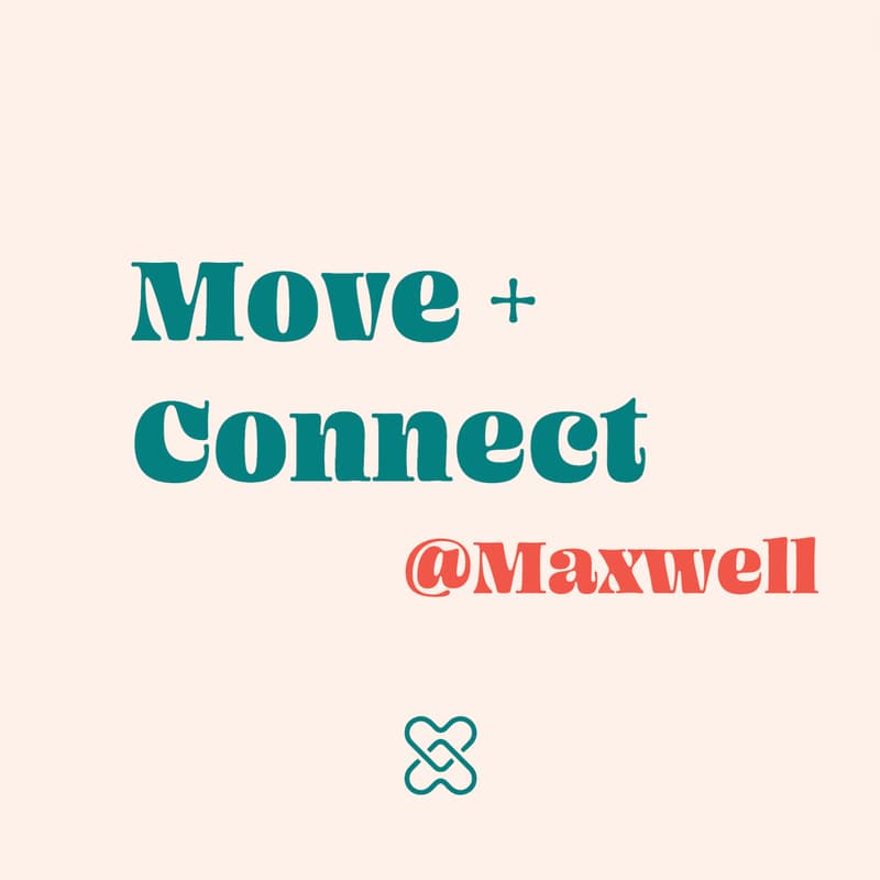 Cover Image for NY: Move + Connect @Maxwell