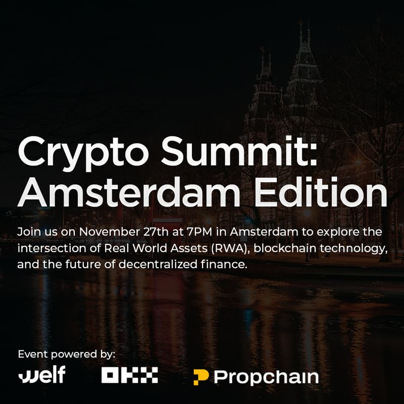 Cover Image for WELF X PROPCHAIN X OKX in Amsterdam