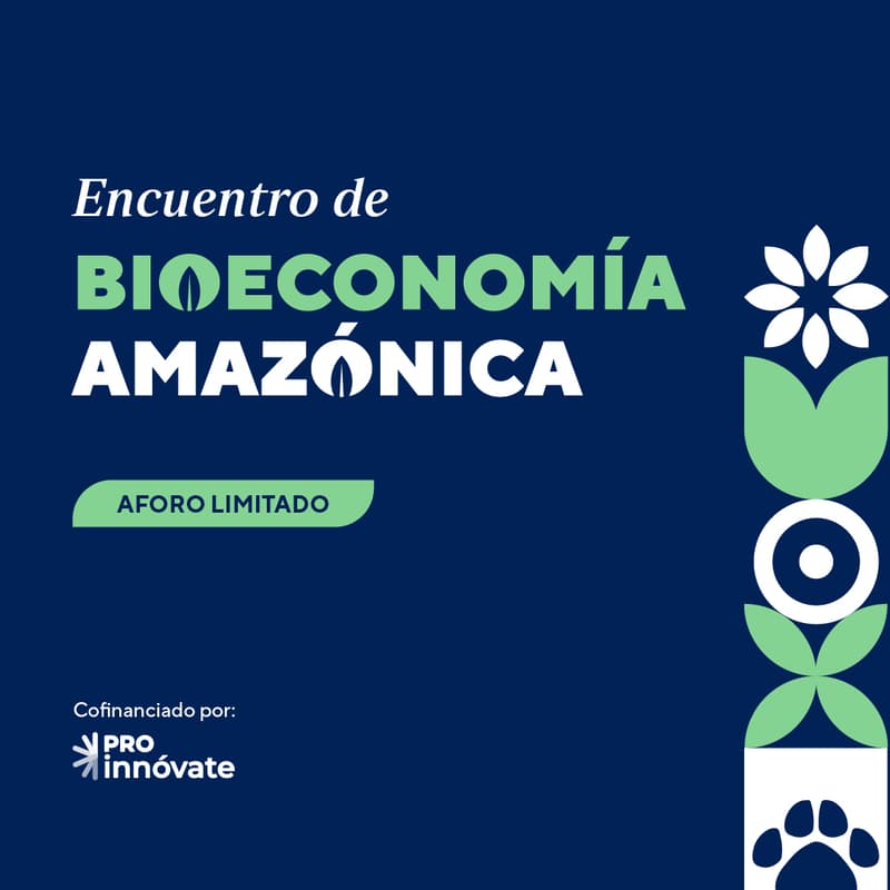Cover Image for Encuentro de Bioeconomía Amazónica