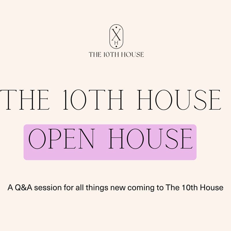 Cover Image for 10th House Open House