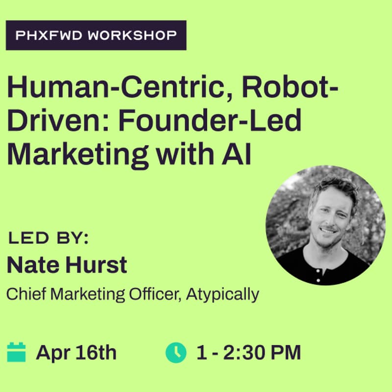 Cover Image for Human-Centric, Robot-Driven: Founder-Led Marketing with AI