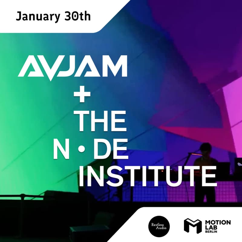 Cover Image for AVJam + NODE Institute + Vorspiel Jan. 30th 2026