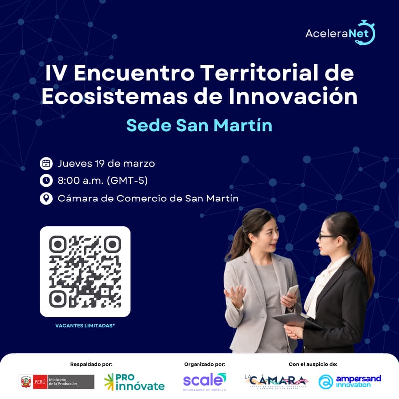 Cover Image for AceleraNet: IV Encuentro Territorial de Ecosistemas de Innovación - Sede San Martín