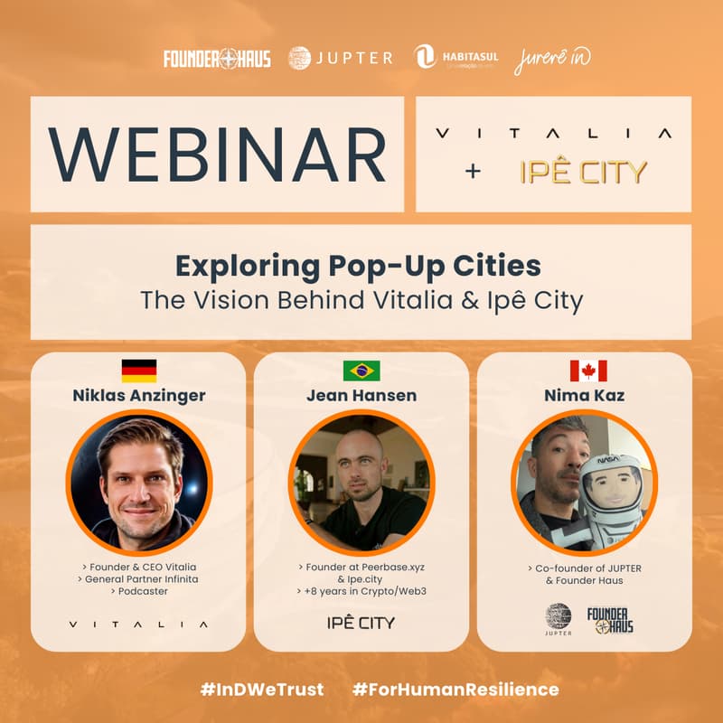 Cover Image for WEBINAR | Exploring Pop-Up Cities: The Vision Behind Vitalia and Ipê City