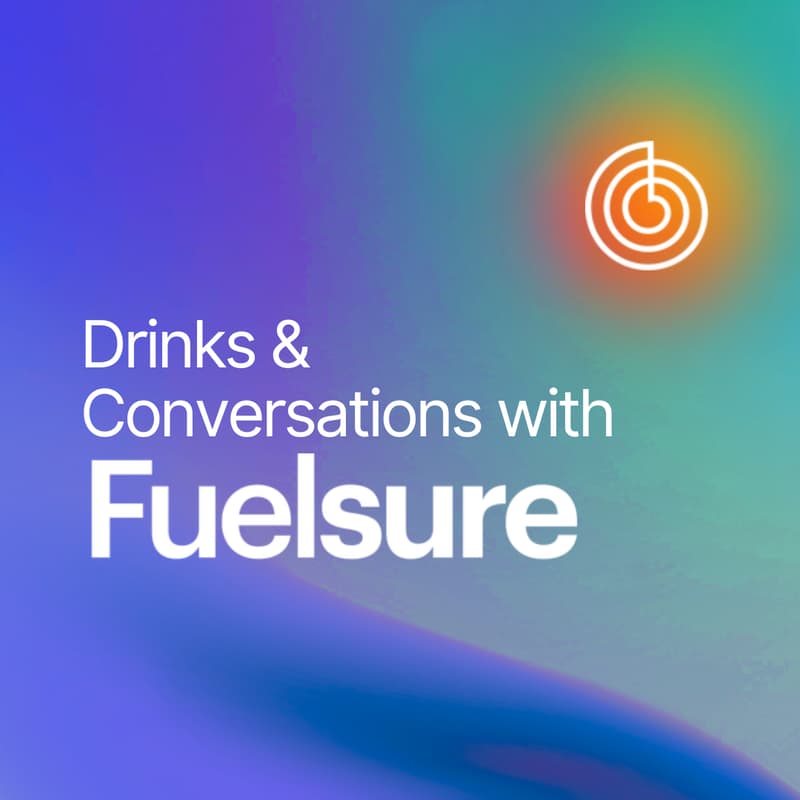 Cover Image for Drinks & Conversations with Fuelsure