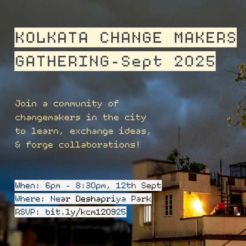 Cover Image for Kolkata Change Makers Gathering (Sept 2025)