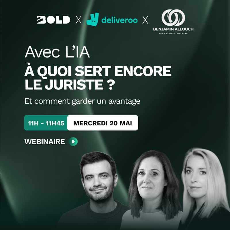 Cover Image for WEBINAIRE BOLD x Mathilde Lapostolle x Benjamin Allouch ⚡︎ Avec l’IA, à quoi sert encore le juriste ?