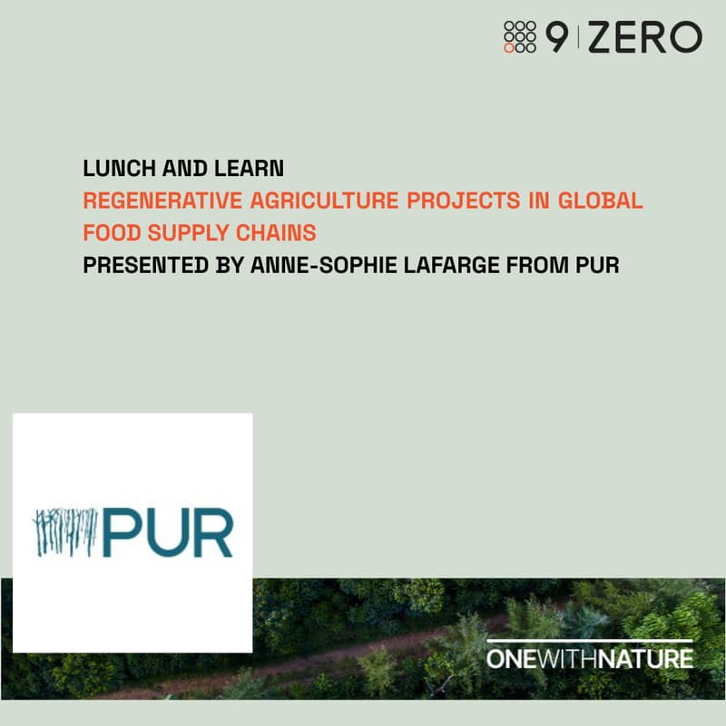 Cover Image for 🌐 Food & Ag Lunch and Learn - Regenerative agriculture projects in global food supply chains presented by Anne-Sophie Lafarge from PUR