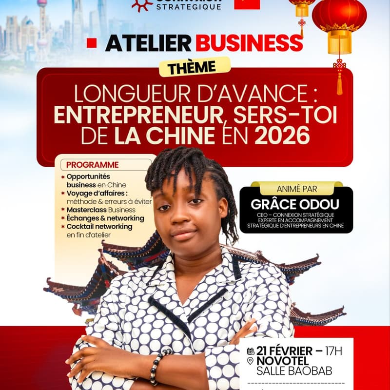 Cover Image for Atelier Business Bénin : Voyage Business Chine (6ᵉ édition)