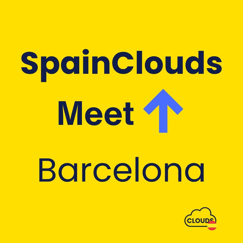 Cover Image for SpainClouds MeetUp Barcelona