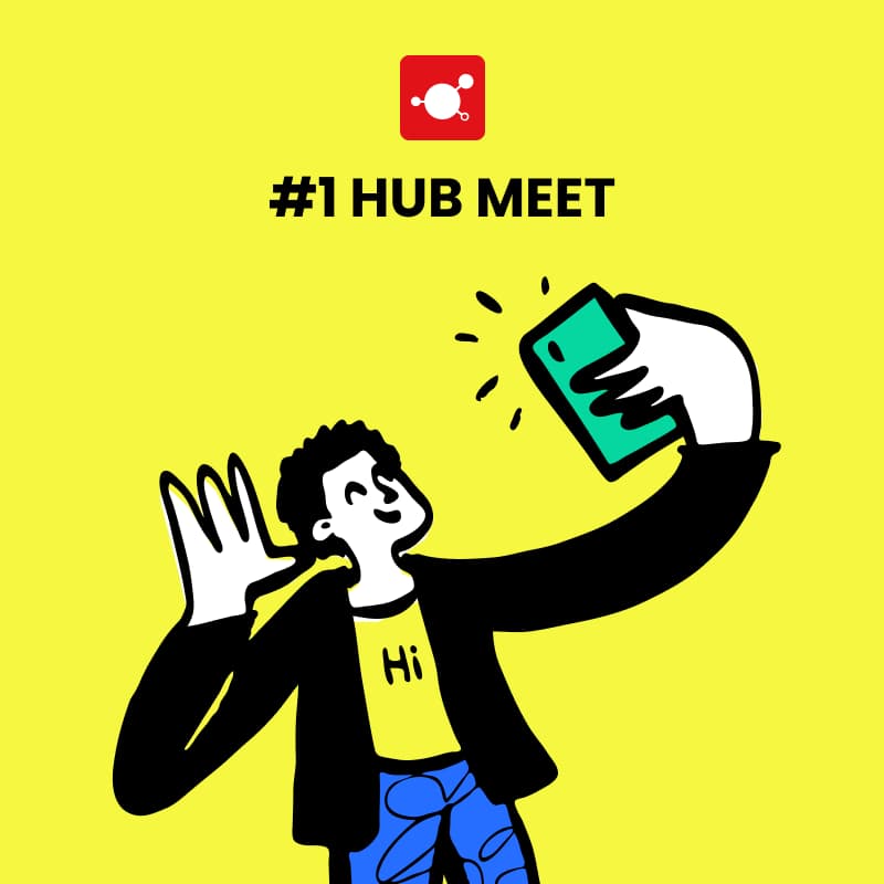 Cover Image for #1 Hub Meet: Let's connect!