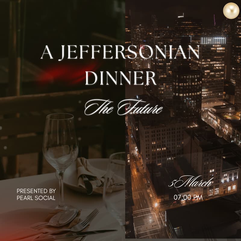 Cover Image for A Jeffersonian Dinner: The Future