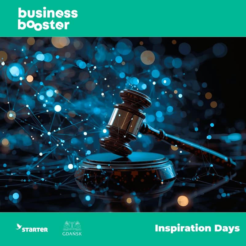 Cover Image for Inspiration Days | Business Booster Temat: To jak to jest z tym AI i prawem?