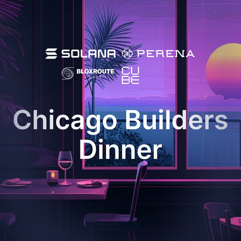 Cover Image for Crypto Builders Dinner with Solana & friends