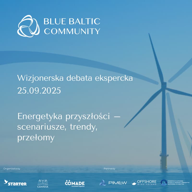Cover Image for Blue Baltic Community- Energetyka przyszłości – scenariusze, trendy, przełomy