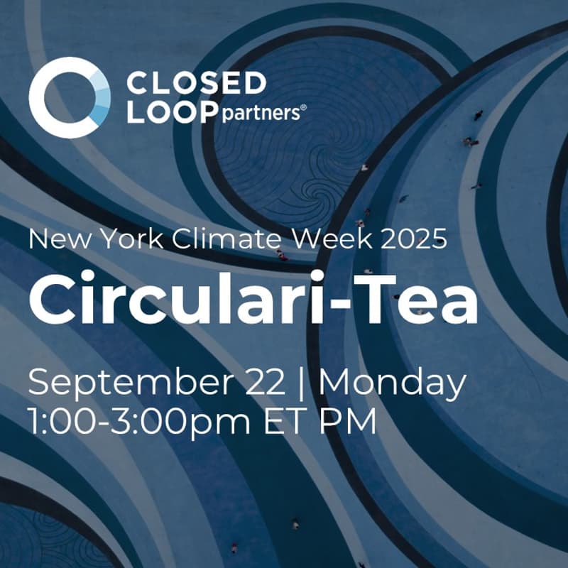 Cover Image for Circulari-Tea with Closed Loop Partners