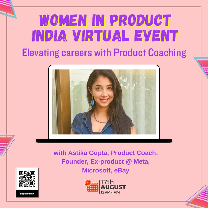Cover Image for Women in Product India Virtual Event - Elevating careers with product coaching