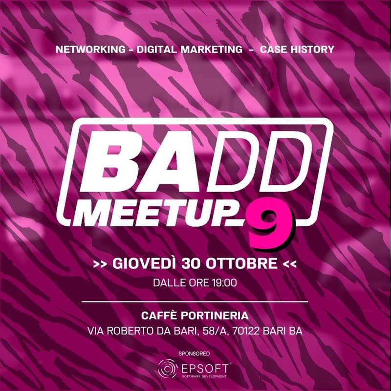 Cover Image for Il 1° evento interamente dedicato al Digital Marketing! - BADD MEETUP 9