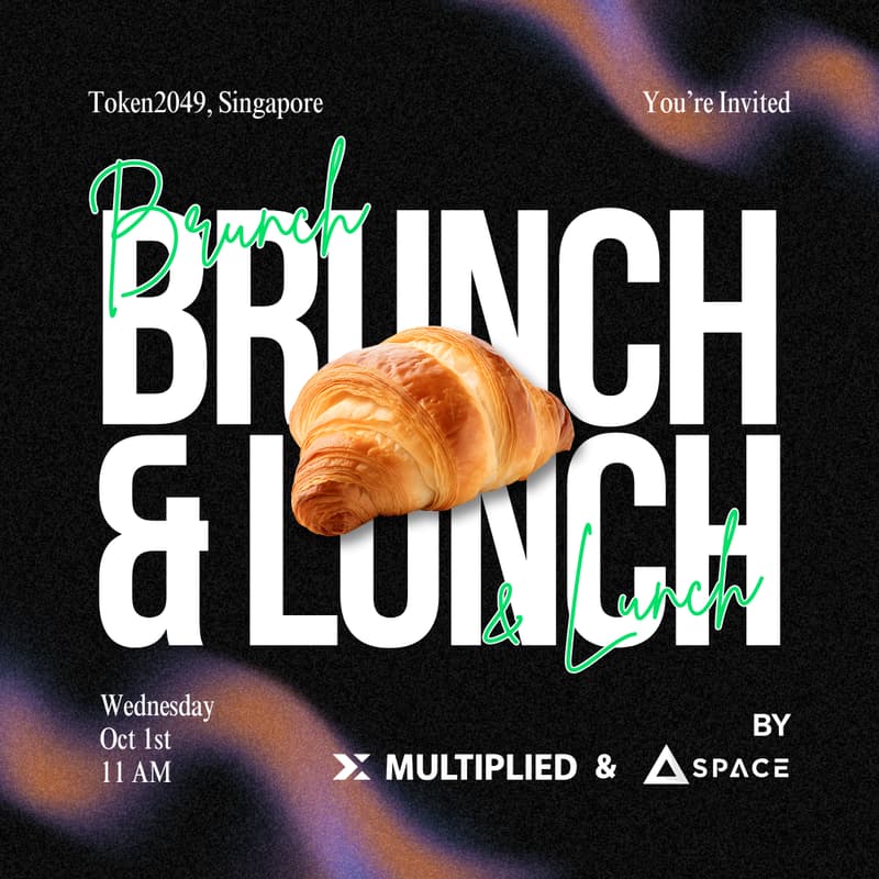 Cover Image for Founders & VCs Brunch and Lunch 🥐 TOKEN2049 🇸🇬