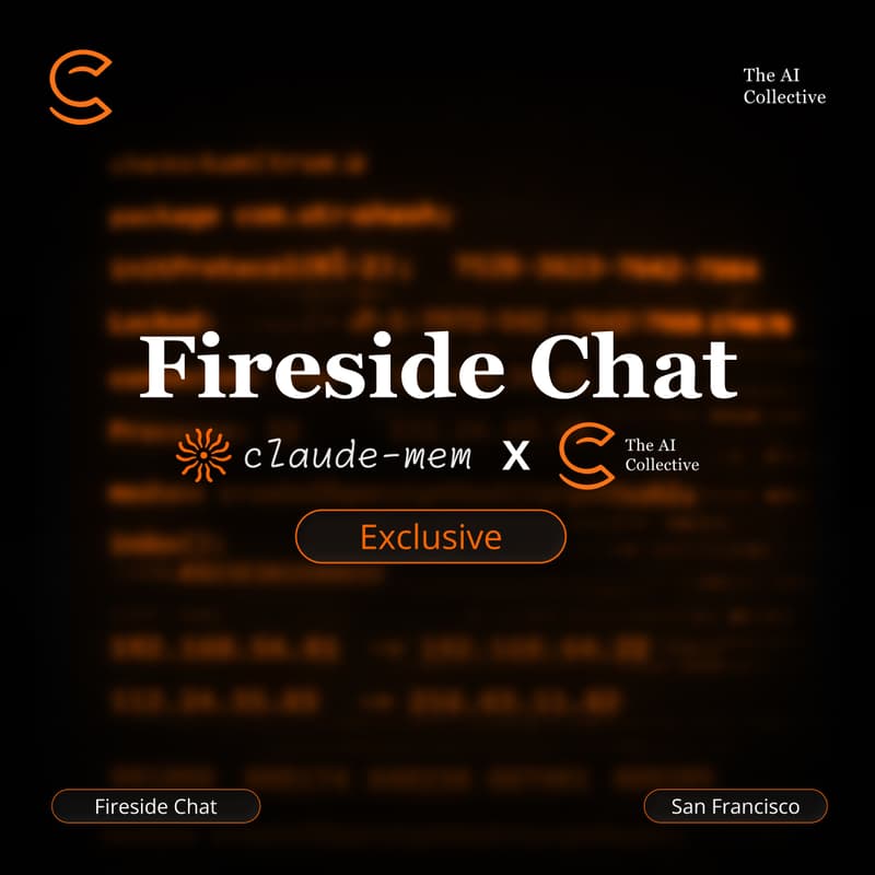 Cover Image for Fireside Chat: Claude-Mem x AIC (Exclusive) (w/ The AI Collective)