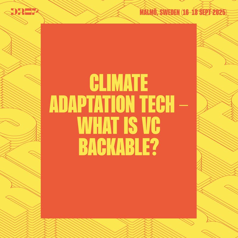 Cover Image for Climate Adaptation Tech - What is VC backable?