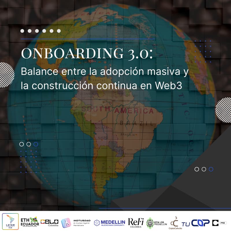 Cover Image for Onboarding 3.0: Balance entre la adopción masiva y la construcción continua en Web3