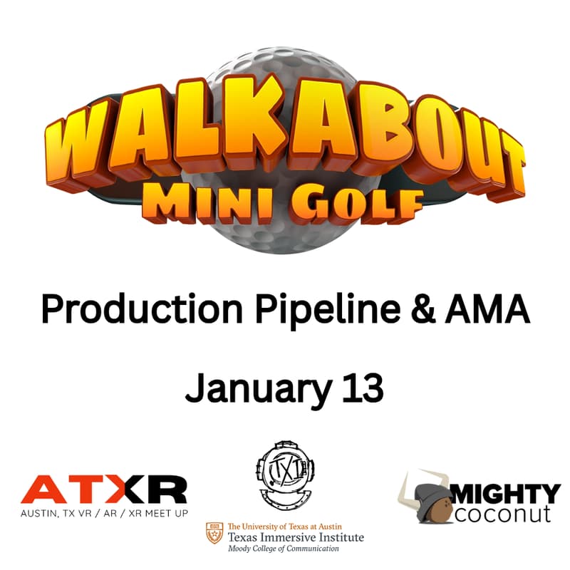 Cover Image for ATXR: Walkabout Mini Golf Production Pipeline & AMA