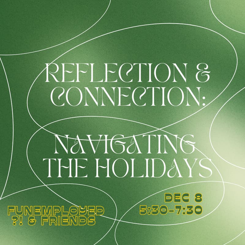 Cover Image for Reflection & Connection: Navigating the Holidays