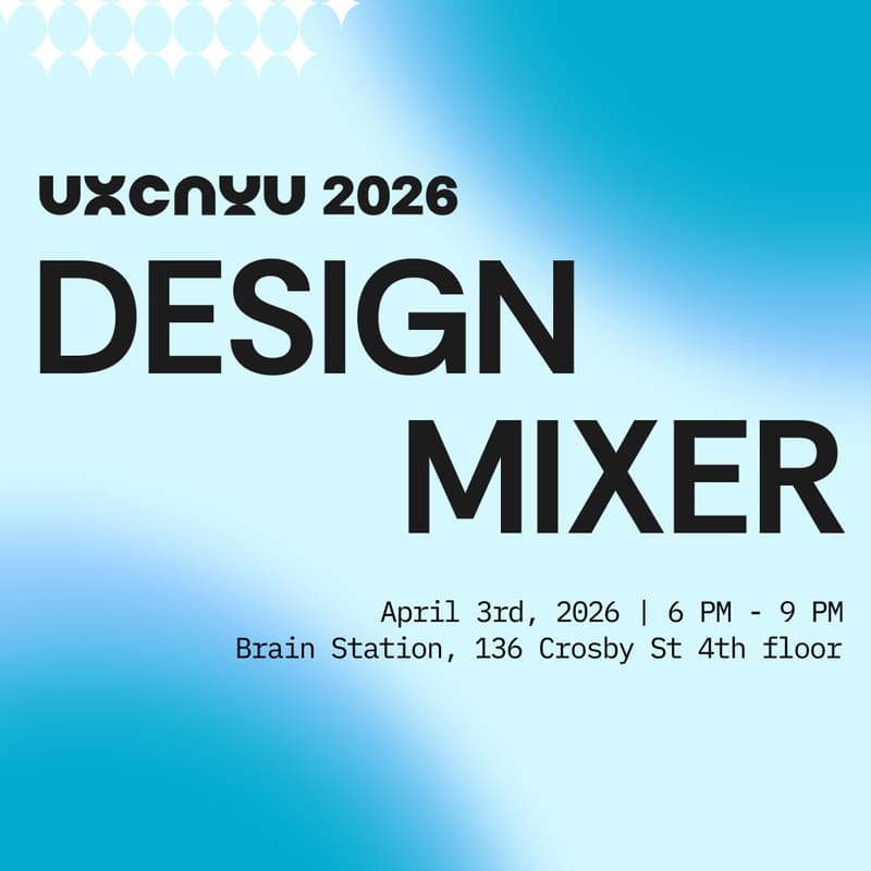Cover Image for UXC NYU Design Mixer Industry Professional Invite