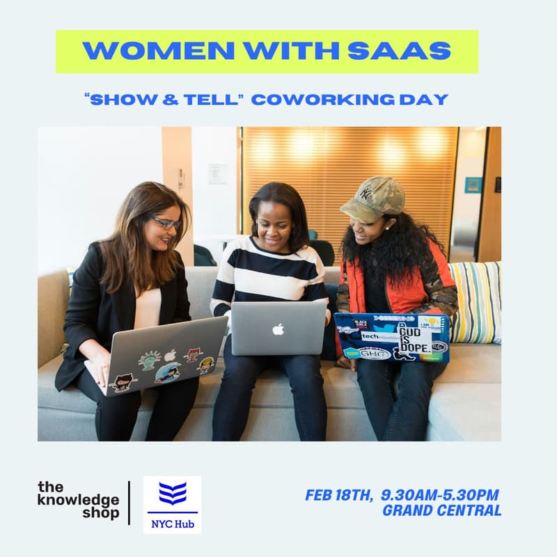 Cover Image for Women with SaaS: "Show & Tell" Coworking & Demo's Day