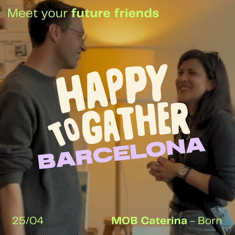Cover Image for Happy to Gather - Meet Your Future Friends in Barcelona