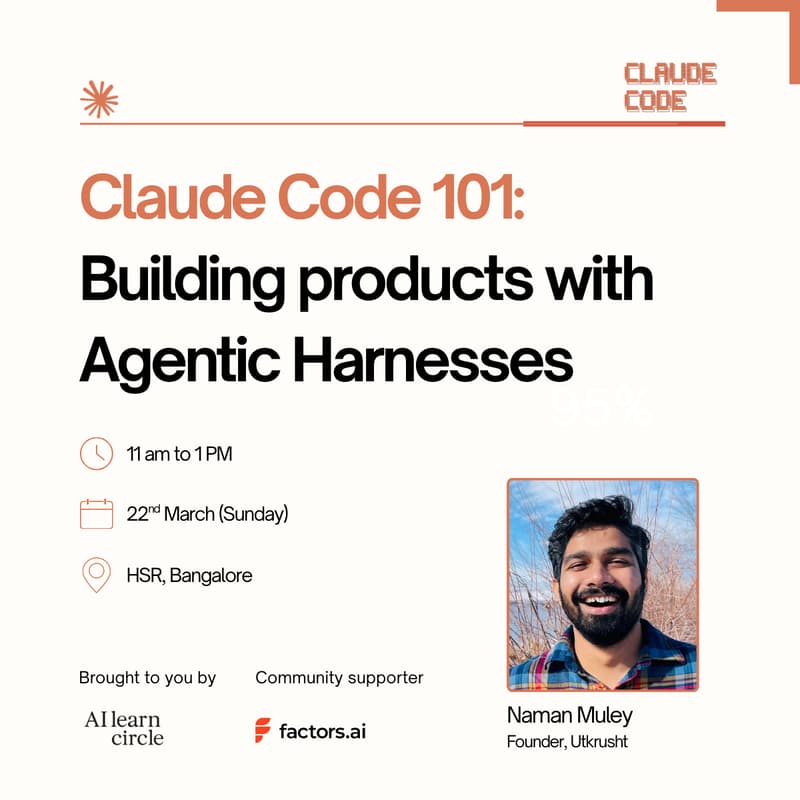 Cover Image for Claude Code 101: Building products with Agentic Harnesses