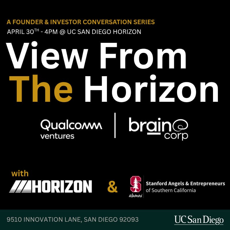 Cover Image for Founder & Investor Conversation with Qualcomm Ventures @ UC San Diego Horizon