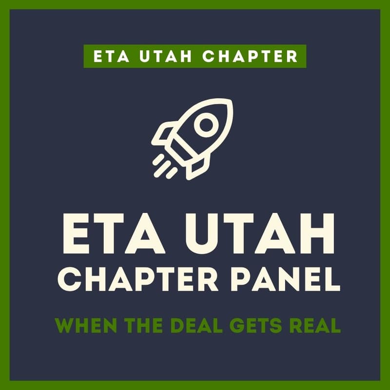 Cover Image for ETA Utah Chapter Panel: When the Deal Gets Real