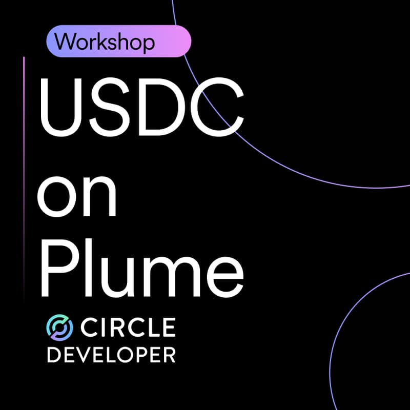 Cover Image for Live Workshop: CCTP + USDC on Plume