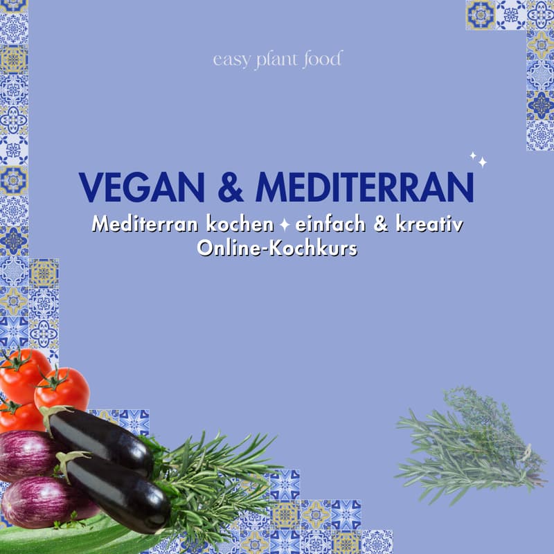 Cover Image for Mediterrane Küche - Veganer Kochkurs