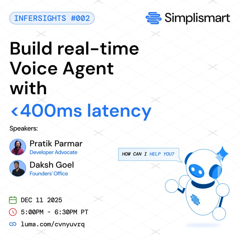 Cover Image for InferSights: Simplismart Voice Agent Workshop