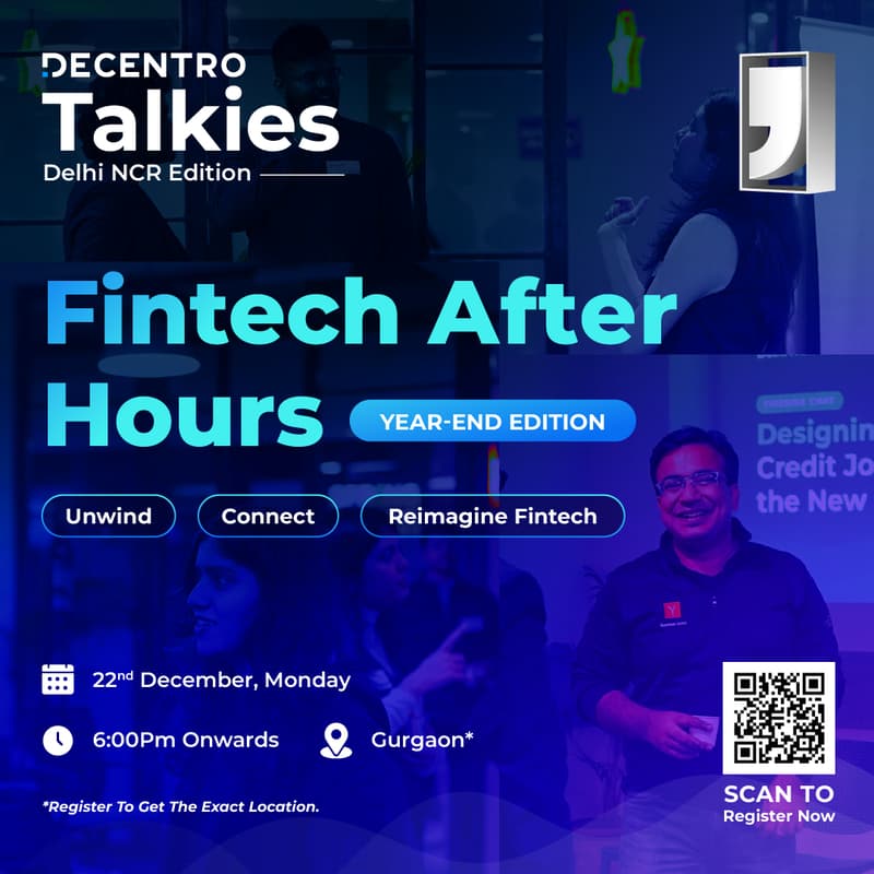 Cover Image for Fintech After Hours, Year-End Edition | Decentro Talkies