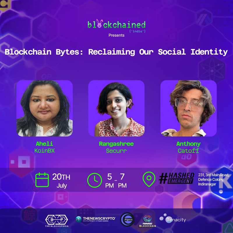 Cover Image for Blockchain Bytes: Reclaiming our Social Identity (Bangalore)
