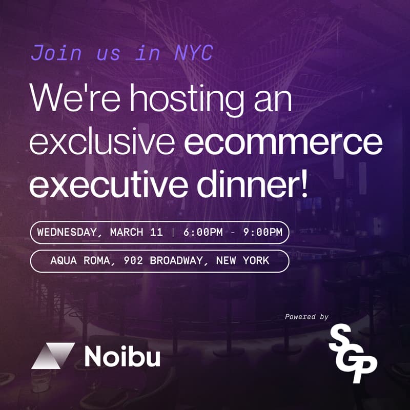 Cover Image for Ecommerce Executive Dinner - Revenue, Retention & CX (Invite-Only) | Hosted by Noibu