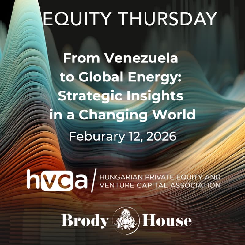 Cover Image for HVCA Equity Thursday Special Edition – From Venezuela to Global Energy: Strategic Insights in a Changing World