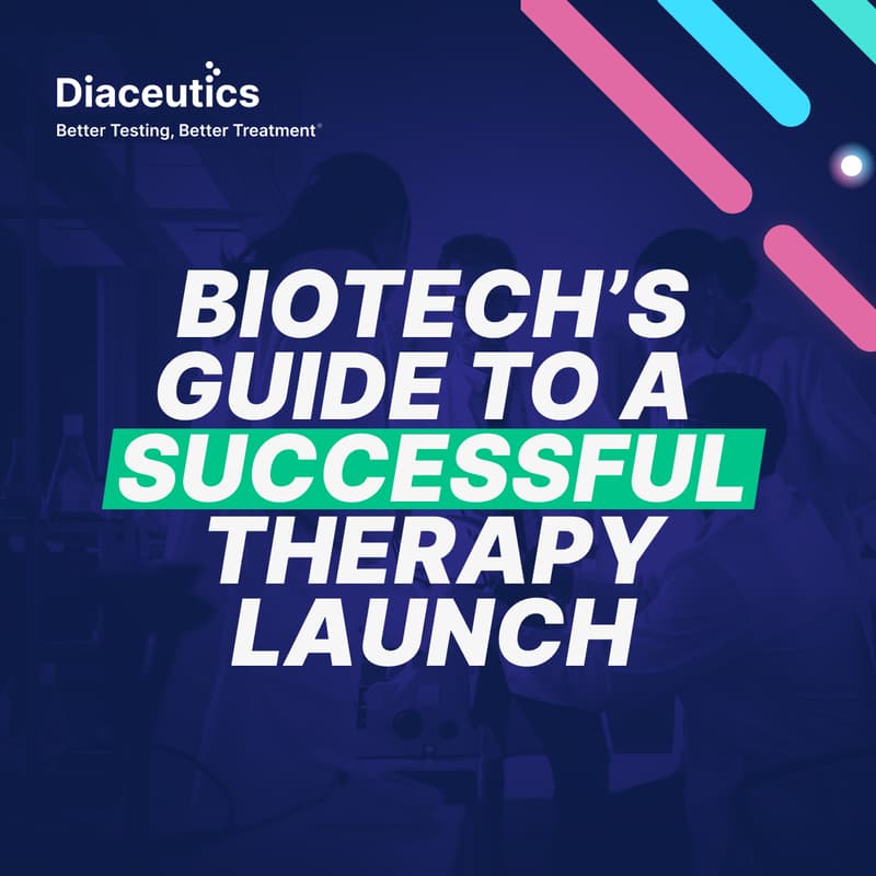 Cover Image for Test, Data, Treatment: Biotech's Guide to a Successful Diagnostic-Informed Therapy Launch