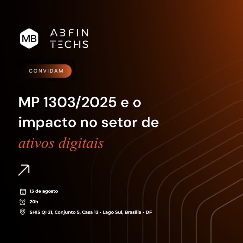 Cover Image for Jantar Executivo: MP 1303/2025 e o Futuro dos Ativos Digitais